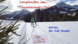 Langlauf im Tannheimer Tal auf der Ski Trail Runde [upl. by Tuhn]