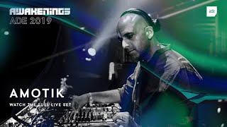 Awakenings ADE 2019  Amotik [upl. by Leahcir]