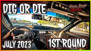 Dig or Die Round 1 Small Tire Let’s go [upl. by Aronoh221]