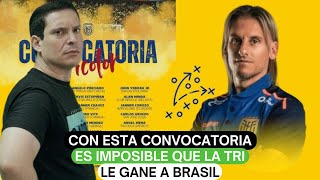 Con esta convocatoria es imposible que la Tri le gane a Brasil [upl. by Nyrtak]