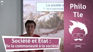 Philosophie  Terminale  Société et Etat  de la communauté à la société [upl. by Zicarelli]