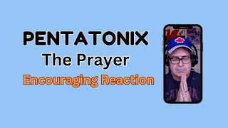 PentatonixThe PrayerReactionThe Brian YT show [upl. by Anaihsat]