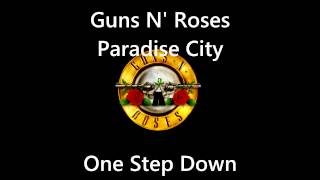 Guns N Roses Paradise City Down one Step [upl. by Llehctim]