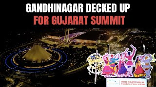 Gandhinagar Lights Up For Vibrant Gujarat Global Summit [upl. by Tengler]