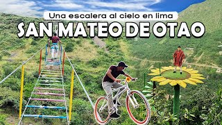 Una escalera al cielo en LIMA  SAN MATEO DE OTAO [upl. by Asaret362]