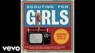 Scouting For Girls  Posh Girls Audio [upl. by Ennairac]