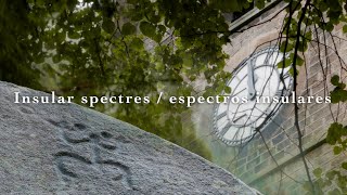 Insular spectres  espectros insulares – an audiovisual poem [upl. by Akemed]