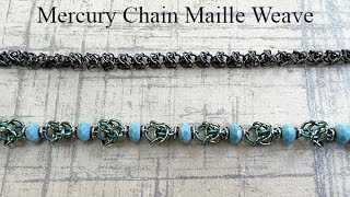 Mercury Chain Maille Weave [upl. by Nomor458]