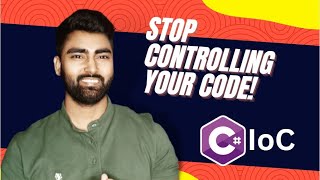 What is Inversion of Control  Easy Explanation of IoC  csharp  dotnet  How to implement IoC [upl. by Sydney670]