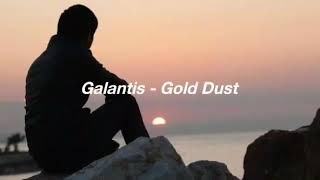 Galantis  Gold Dust Letra en español [upl. by Dott756]