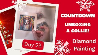 Day 23 Countdown To Christmas Diamond Painting Advent amp Unboxing from Calming Canvas Designs [upl. by Cirilla64]