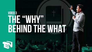 The Why Behind The What [upl. by Clie]