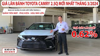 Giá Lăn Bánh Toyota Camry 25Q Nhập Thái Lan Mới Nhất Tháng 32024 Giảm Tiền Mặt  Phụ Kiện Khủng [upl. by Maidy]