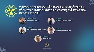 Curso de Supervisão das Aplicações das Técnicas Radiológicas SATR e a Prática Profissional [upl. by Symon]