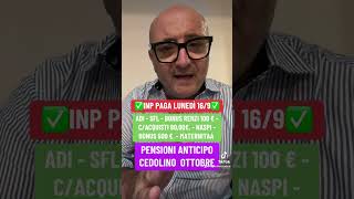 INPS 👉ANTICIPO PENSIONI CEDOLINO OTTOBRE PAGAMENTI 1609 ADI SFL NASPI  BONUS youtube shorts [upl. by Ahsiemac]