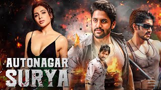 Samanthas  Autonagar Surya  New Released South Indian Movies In Hindi 2024 Full  Naga Chaitanya [upl. by Eisserc]