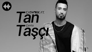 Catwork ft Tan Taşçı  Çanta Club Vers  Official Audio [upl. by Huba]