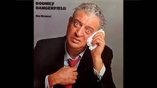 Rodney Dangerfield  No Respect [upl. by Bentlee]