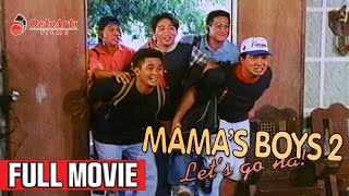 MAMAS BOYS 2 1994  Full Movie  Ogie Alcasid Michael V Anjo Yllana Patrick Guzman [upl. by Iba]