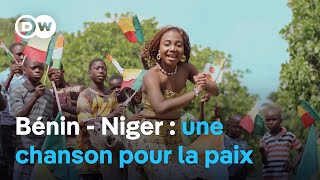 Bénin  Niger  une chanson pour la paix [upl. by Sileas]