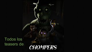 Todos los teasers de Chompers Juego cancelado [upl. by Acirre]