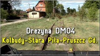 Drezyną po nieczynnym szlaku Kolbudy  Stara Piła  Pruszcz Gd D29229  Motor draisine cabride [upl. by Hakan]