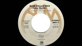 1978 HITS ARCHIVE Blue Collar Man Long Nights  Styx stereo 45 [upl. by Yeruoc819]