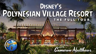 Disneys Polynesian Village Resort Tour  Complete Walt Disney World Resort Tour [upl. by Gough621]