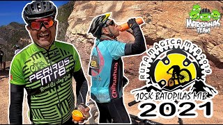 Batopilas Ruta Mágica 105K MTB 2021 [upl. by Nerhe]