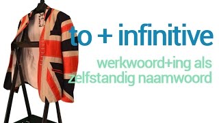 Grammatica to  infinitive uitgelegd door Meester Gijs [upl. by Anatnas]