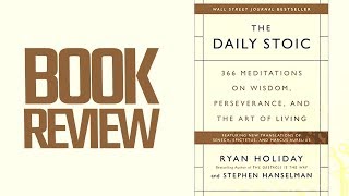 The Daily Stoic Book Review [upl. by Durr]