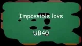 Impossible Love subtitulado al español [upl. by Convery]