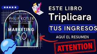 Marketing 50  Philip Kotler RESUMEN COMPLETO DE LIBRO [upl. by Kipp]