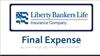 Liberty Bankers Final Expense [upl. by Ardella]