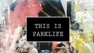 THE ULTIMATE PARKLIFE FESTIVAL COMPILATION I 2014 [upl. by Itin]