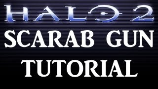 Halo 2  Scarab Gun Tutorial With Rockets [upl. by Gombosi]