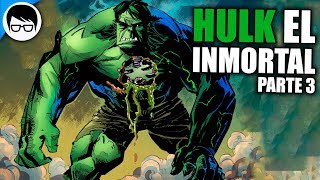 ¿HULK ES INMORTAL quotEl Nuevo Hulkquot 2018  Immortal Hulk 3 [upl. by Cher850]