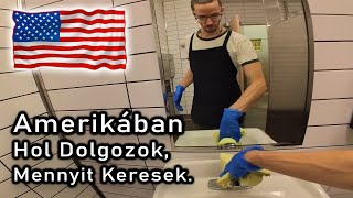 Amerikában mennyit keresek hol dolgozok [upl. by Nylaj]