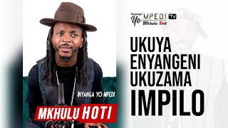 Inyanga Yo MPEDI Tv  Ukuya enyangeni ukuzama Impilo [upl. by Nonnairb696]