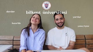 BİLKENT ÜNİVERSİTESİ  dersler hazırlık atlama kampüs yurtlar [upl. by Bautista]