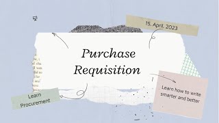 What is Purchase Requisition  Basic Concept [upl. by Byrom]