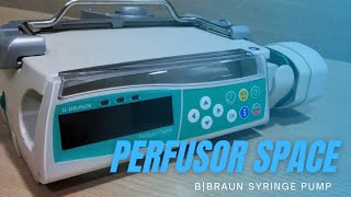 BBRAUN Perfusor Space  Syringe Pump  How to Setup  How to use  Bolus  Stacking  Pole clamp [upl. by Aubry]