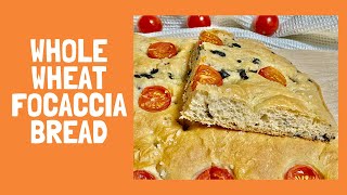 WHOLE WHEAT FOCACCIA BREAD WITH TOMATOES AND OLIVES [upl. by Vardon837]