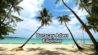 Boracay Adasında 4 Gün  Filipinler [upl. by Hailee]