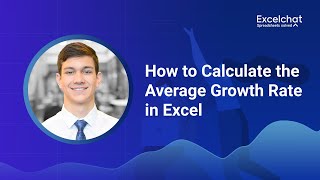 How to Calculate the Average Growth Rate in Excel [upl. by Los]