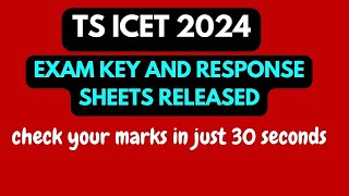 TS ICET 2024 KEY AND RESPONSE SHEETS LIVE  TS ICET KEY LIVE  IQ ACADEMY [upl. by Bethany]