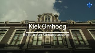 Kiek omhoog met frans Jansen  De BEESTE van REMUNJ  aflevering 1 [upl. by Fifi]