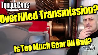 What Happens With Too Much Transmission Oil Tips [upl. by Eyatnod]