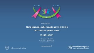 Presentazione Piano Nazionale delle malattie rare 20232026 cosa cambia per pazienti e clinici [upl. by Htrap]