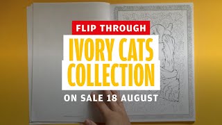 Flip Through of Colouring Heaven Collection 31 Ivory Cats [upl. by Nyla]